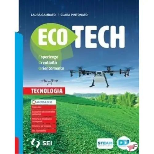 Ecotech. Esperienza Creatività, Orientamento. Con Tecnologia, Disegno, Tecnologia Creativa, Schede di Disegno