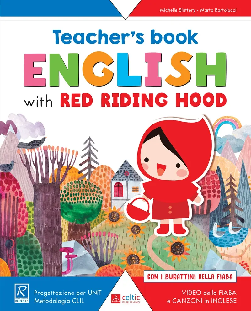 English with Red Riding Hood – Teacher's Book