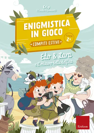 Enigmistica in gioco. Edo & Lara e il mistero della delfina. Classe 2ª