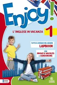 Enjoy! L'inglese va in vacanza - Vol. 1