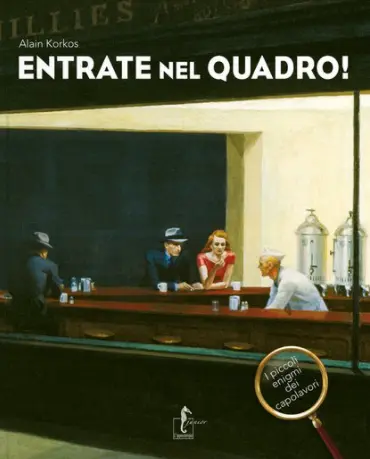 Entrate nel quadro! I piccoli enigmi dei capolavori