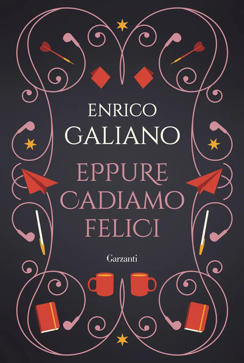 Eppure cadiamo felici