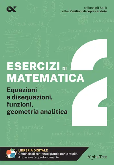 Esercizi di matematica (Vol. 2)