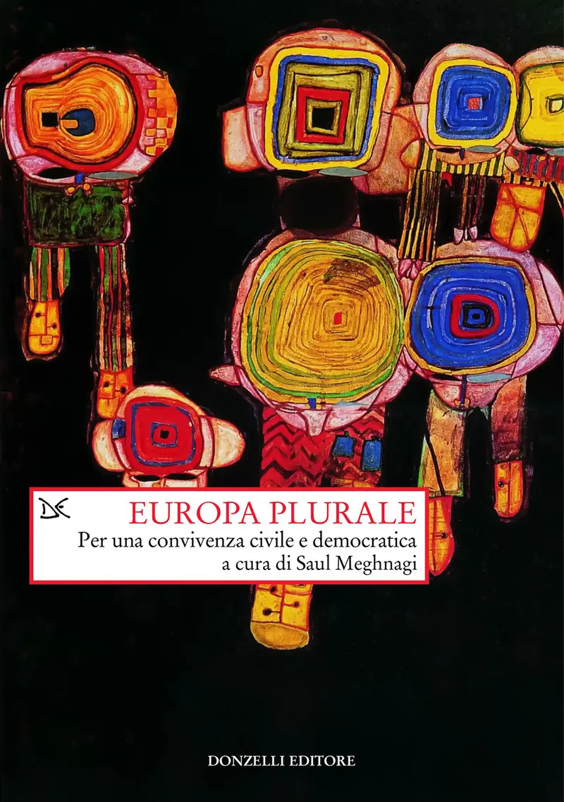 Europa plurale. Per una convivenza civile e democratica