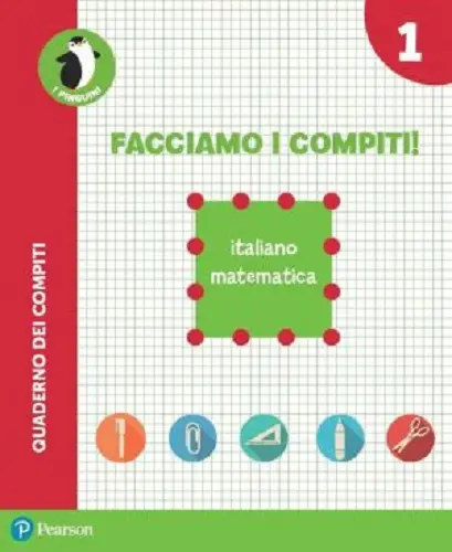 Facciamo i compiti! Italiano-Matematica - Per la Scuola elementare. Con espansione online vol. 1