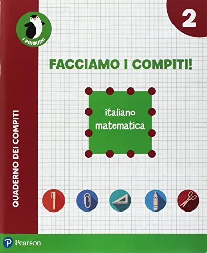 Facciamo i compiti! Italiano-Matematica - Per la Scuola elementare. Con espansione online vol. 2