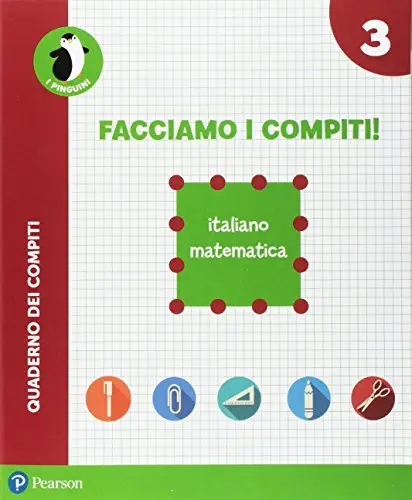 Facciamo i compiti! Italiano-Matematica - Per la Scuola elementare. Con espansione online vol. 3