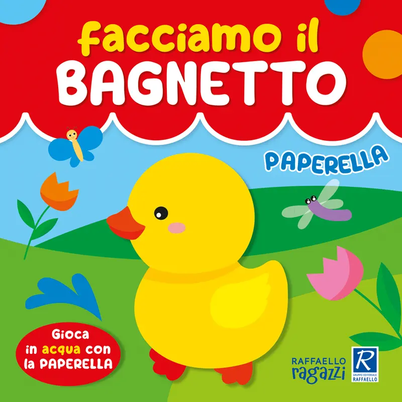 Facciamo il bagnetto - Paperella