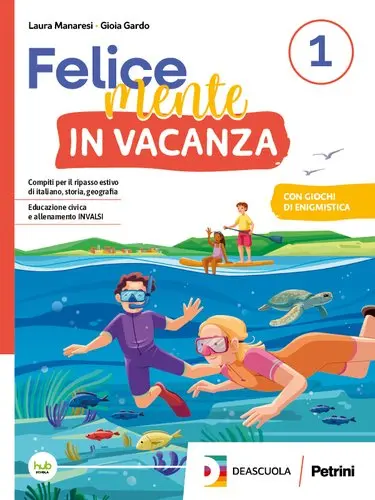 Felicemente in vacanza 1