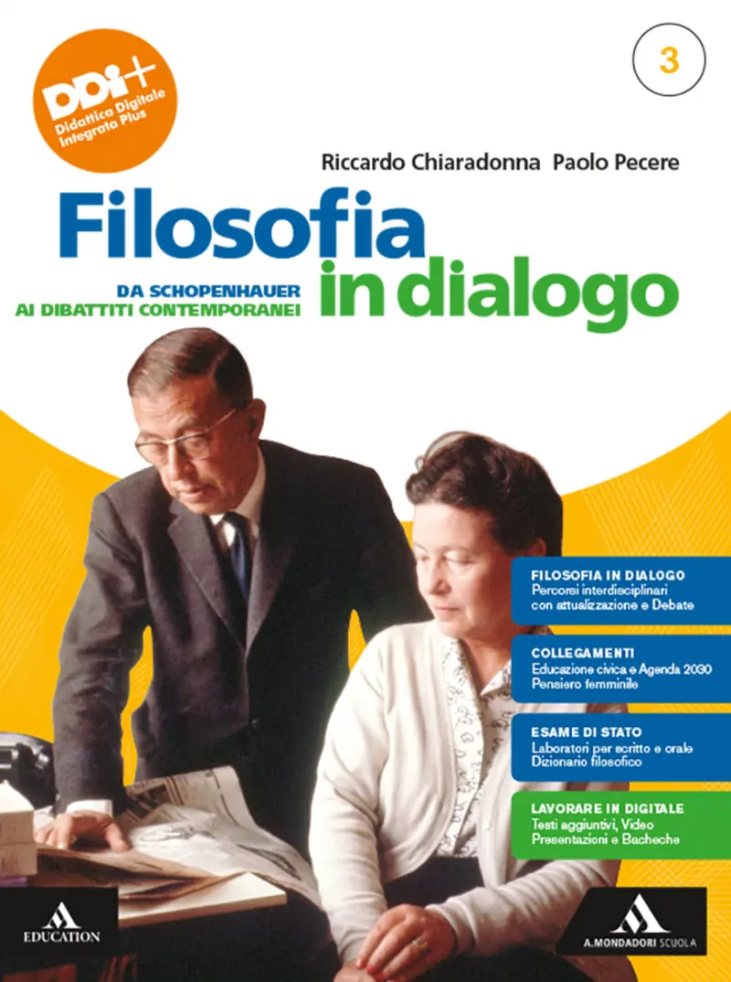 Filosofia in dialogo 3 - Da Schopenhauer ai dibattiti contemporanei + Filosofia per tutti 3