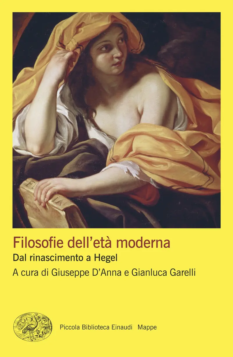 Filosofie dell'età moderna. Dal rinascimento a Hegel