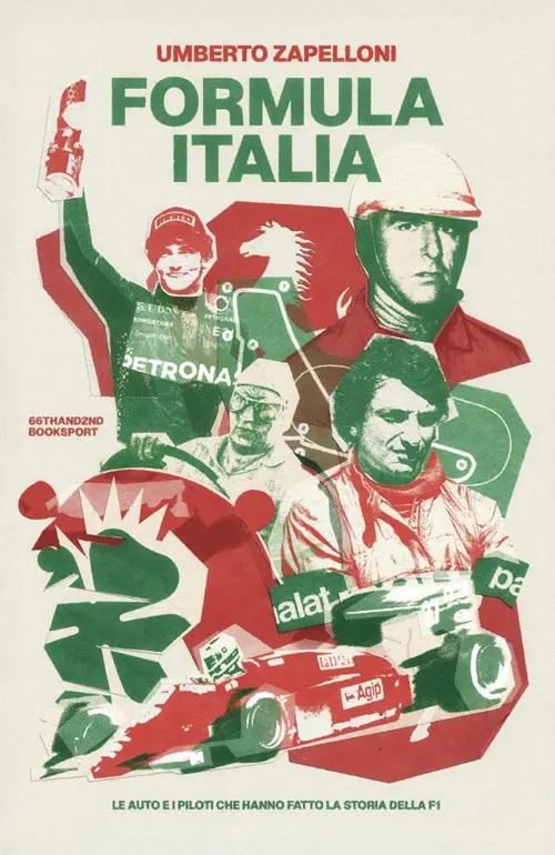 Formula Italia. Le auto e i piloti che hanno fatto la storia