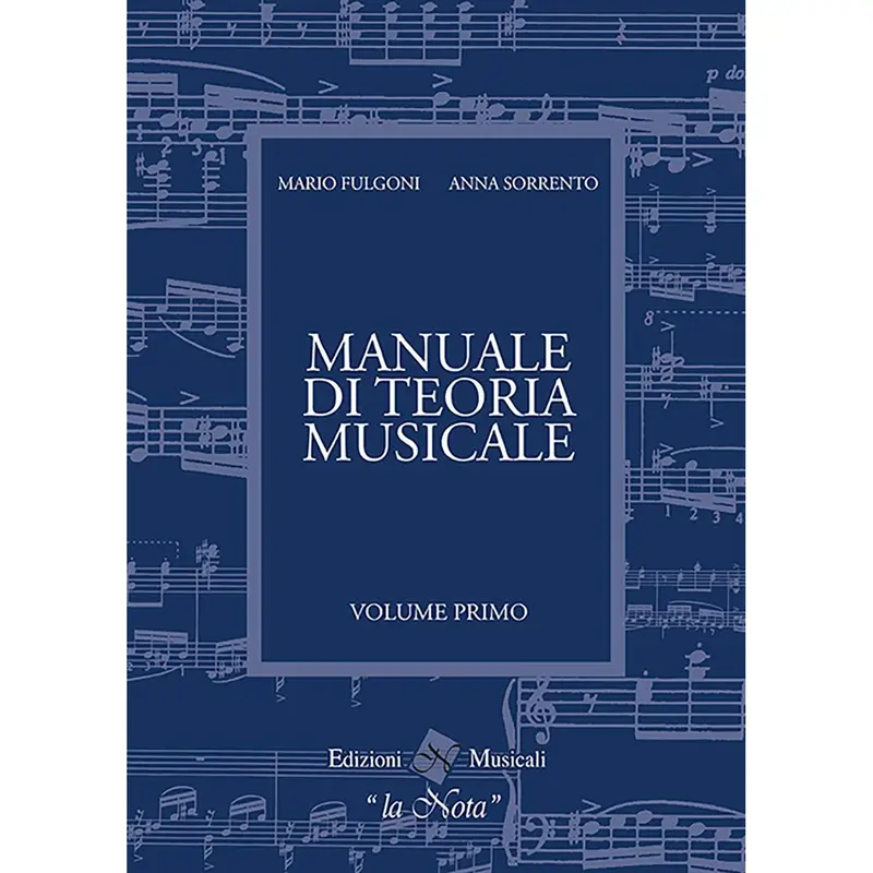 FULGONI Manuale di teoria musicale vol.1