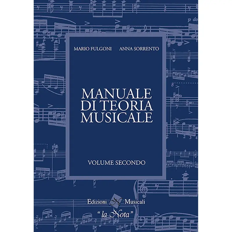 FULGONI Manuale di teoria musicale vol. 2