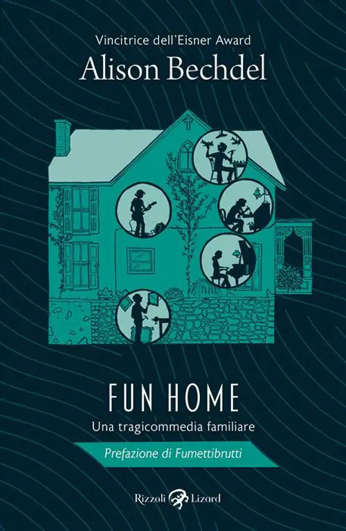 Fun home. Una tragicommedia familiare