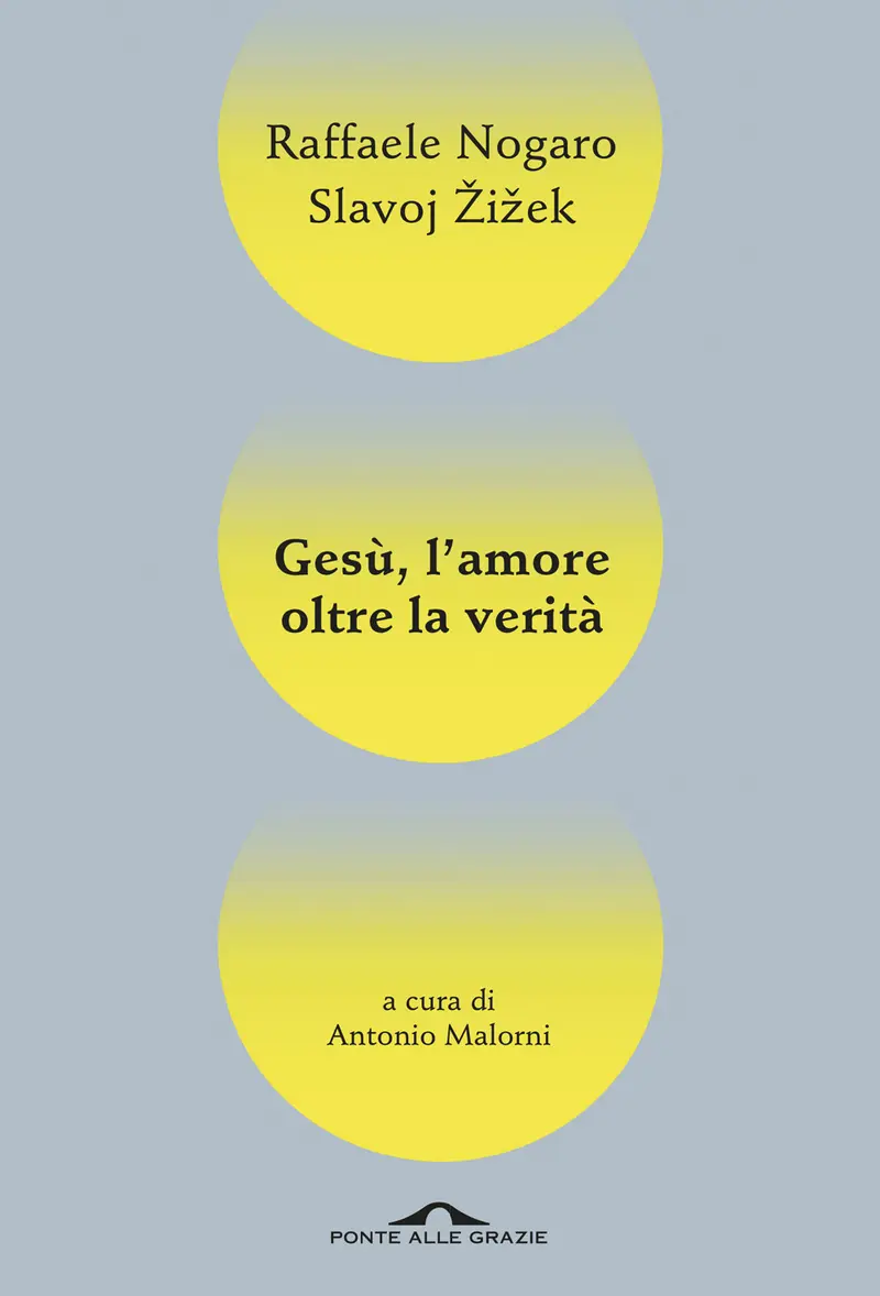 Gesù, l'amore oltre la verità