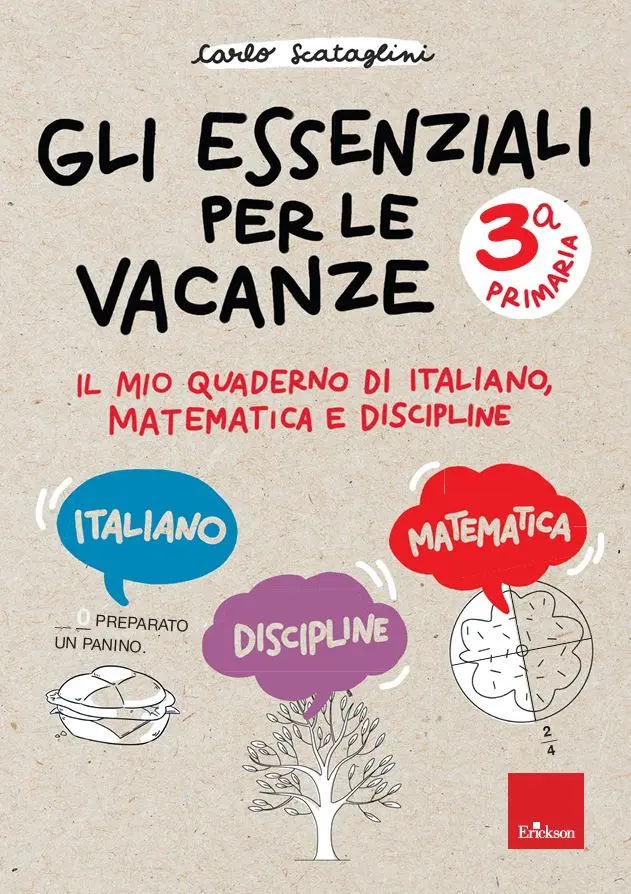 Gli essenziali per le vacanze - Primaria 3^