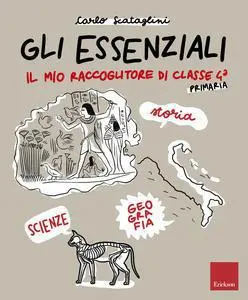 Gli essenziali - Primaria - Classe quarta