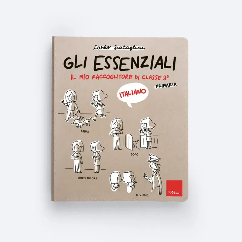 Gli essenziali - Primaria - Classe terza - Italiano