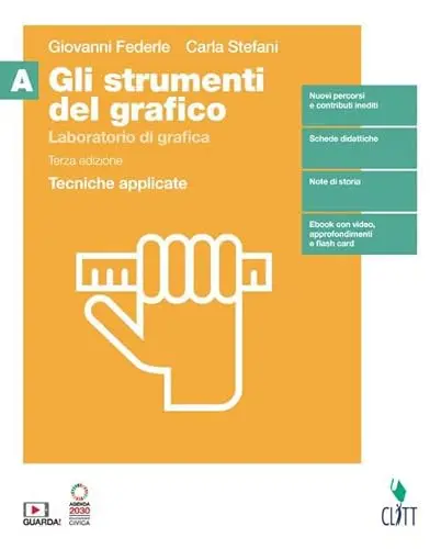 Gli Strumenti del Grafico 3ed. - Vol. 1