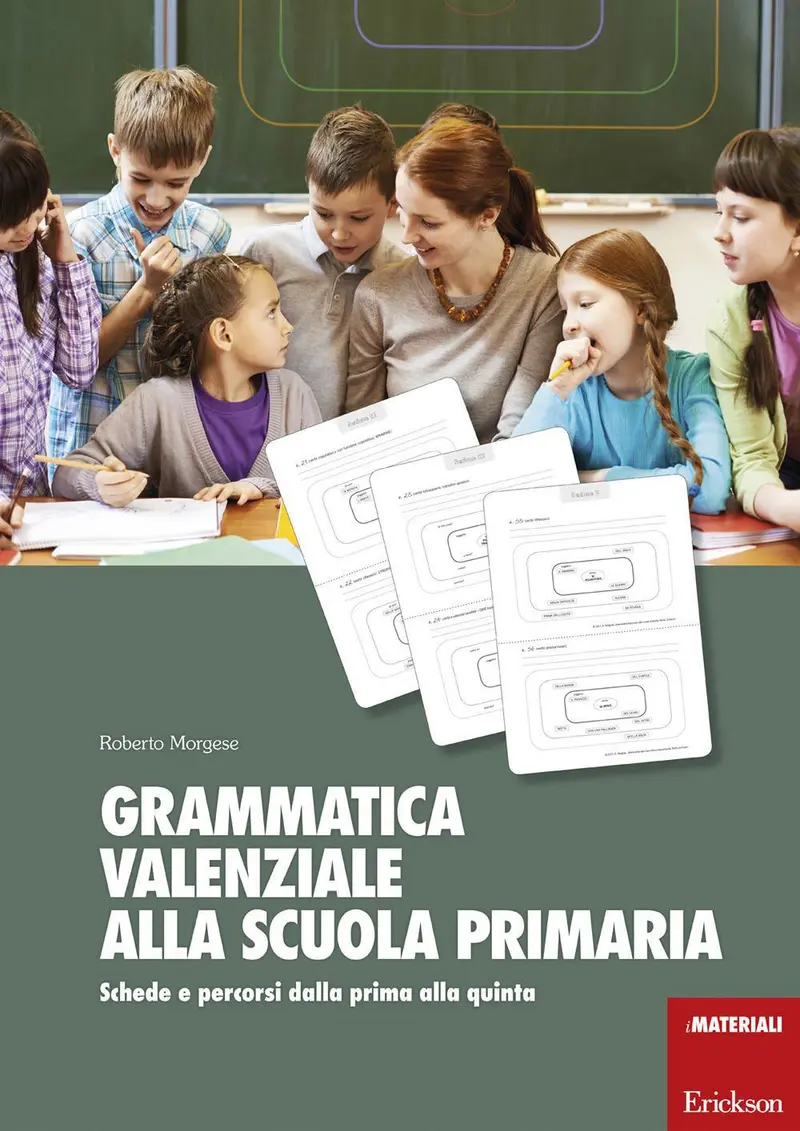 Grammatica valenziale per la scuola primaria