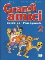 Grandi amici. Guida per l'insegnante 2