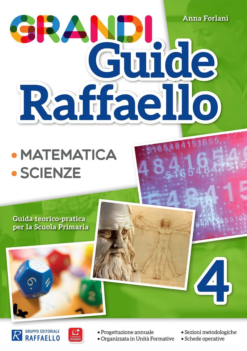 Grandi Guide Raffaello - Scientifica - Classe 4