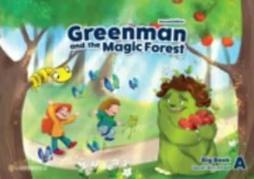 Greenman and the Magic Forest. Level A. Big Book