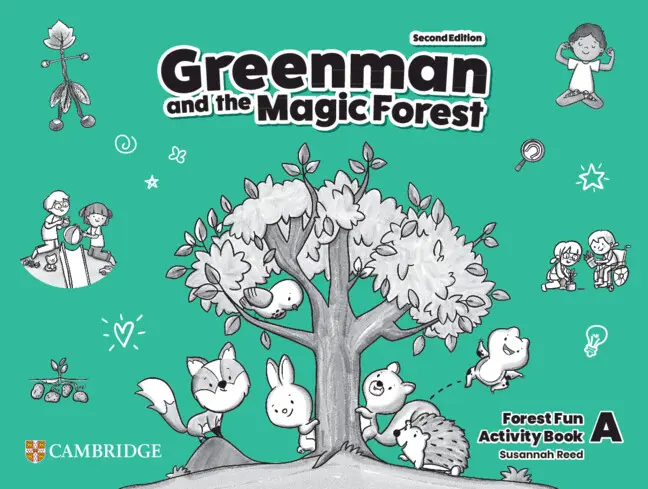 Greenman and the Magic Forest. Level A. Forest Fun Activity Book