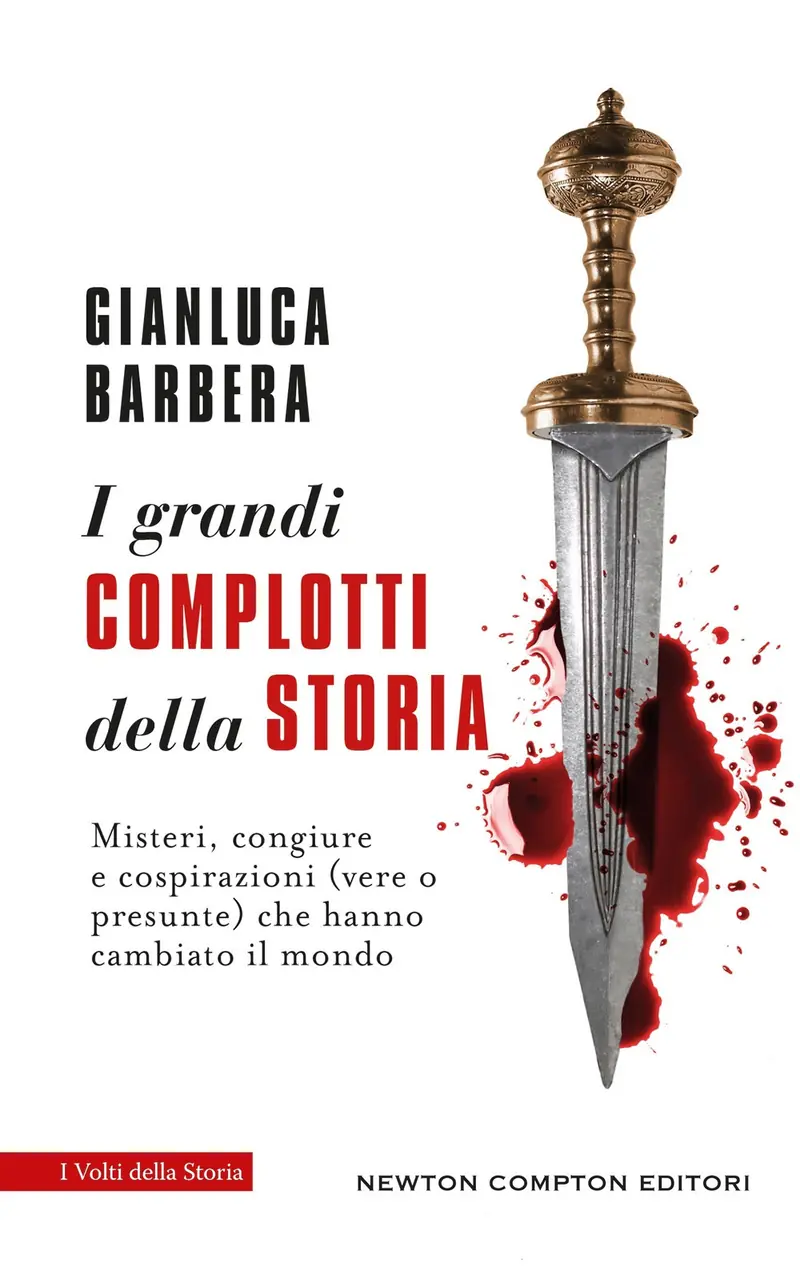 I grandi complotti della storia