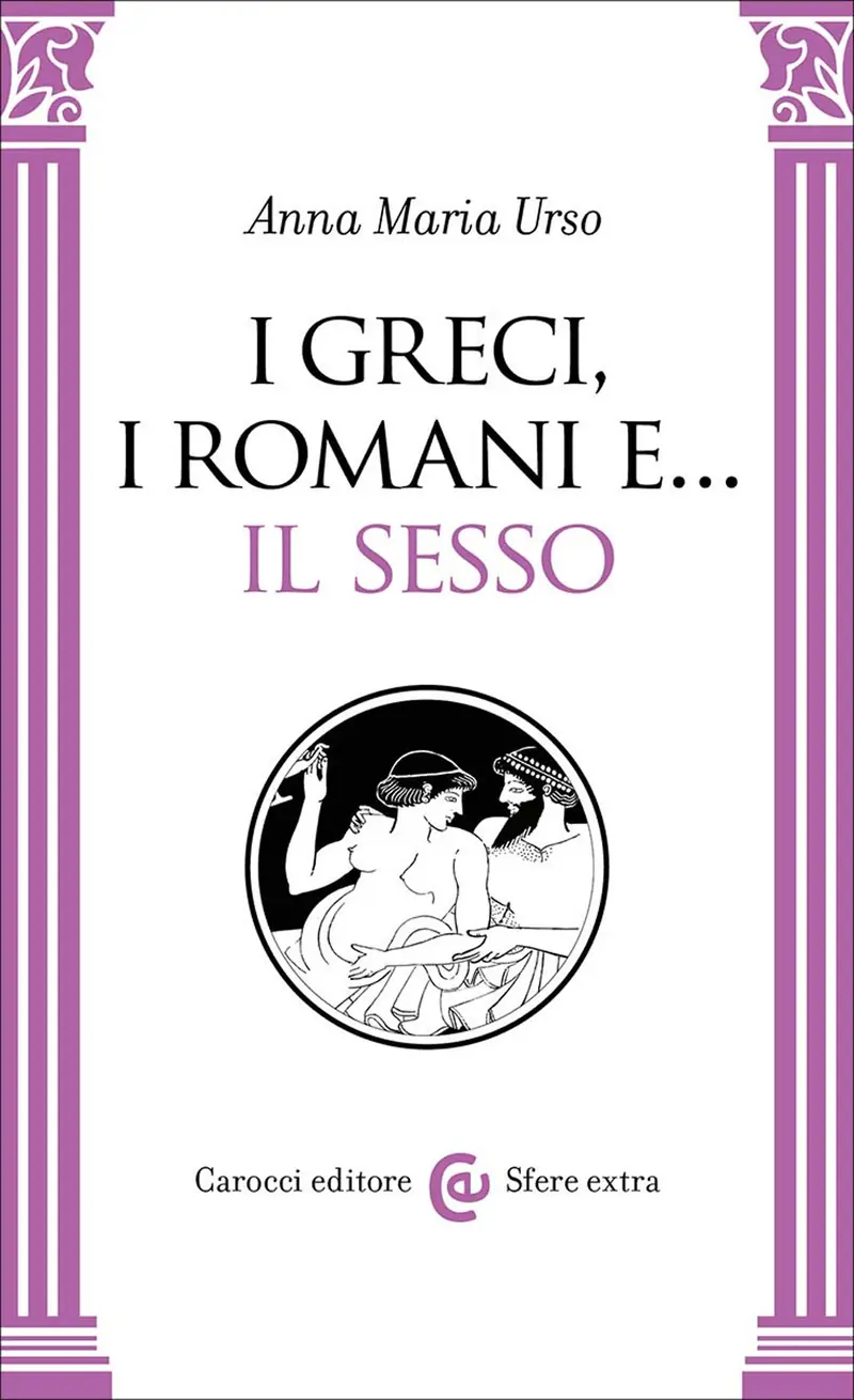 I greci, i romani e… il sesso