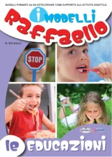 I Modelli Raffaello - Le educazioni