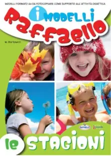 I Modelli Raffaello - Le stagioni