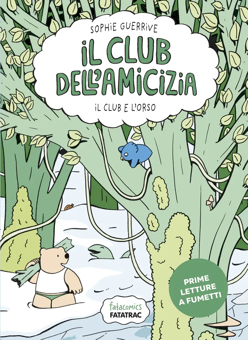 Il club dell'amicizia - numero 3. Il club e l'orso