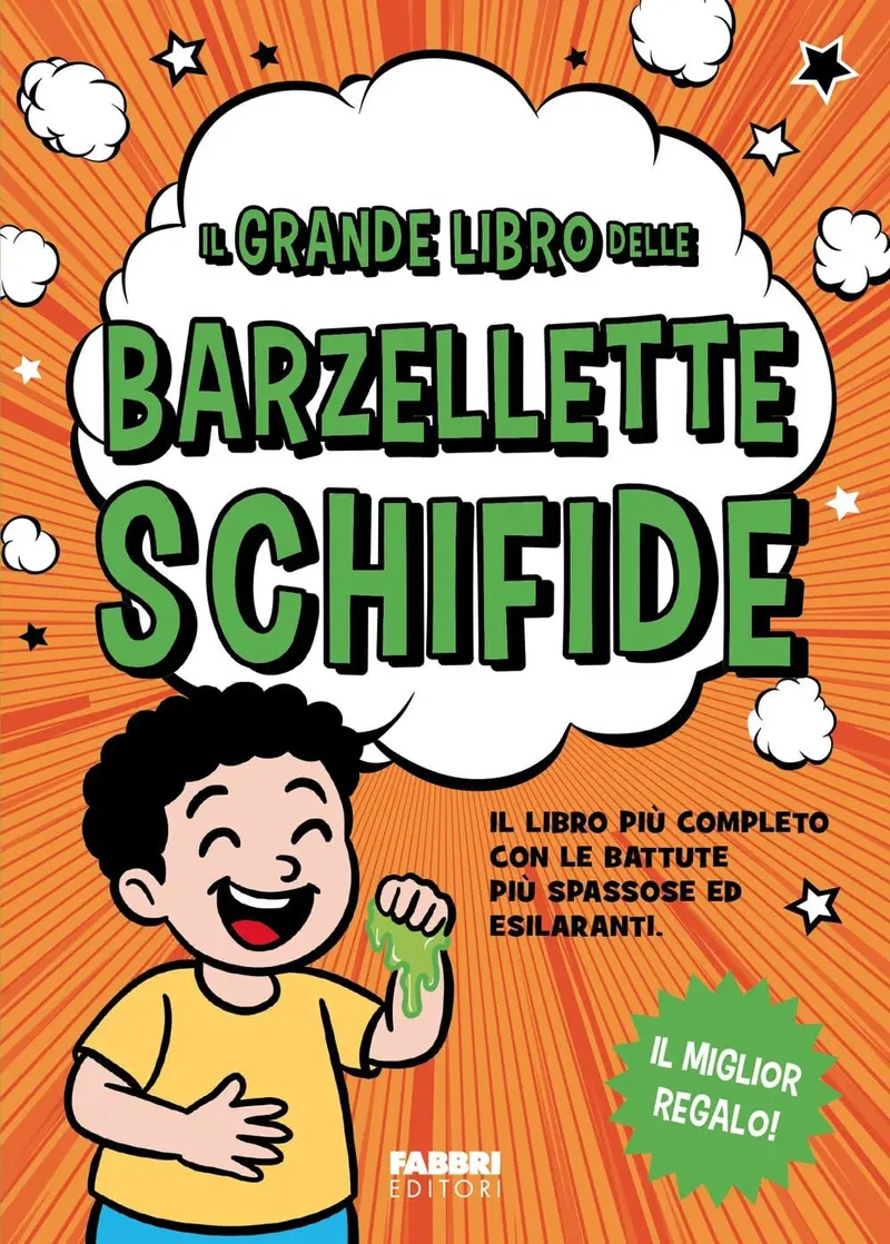 Il grande libro delle barzellette schifide