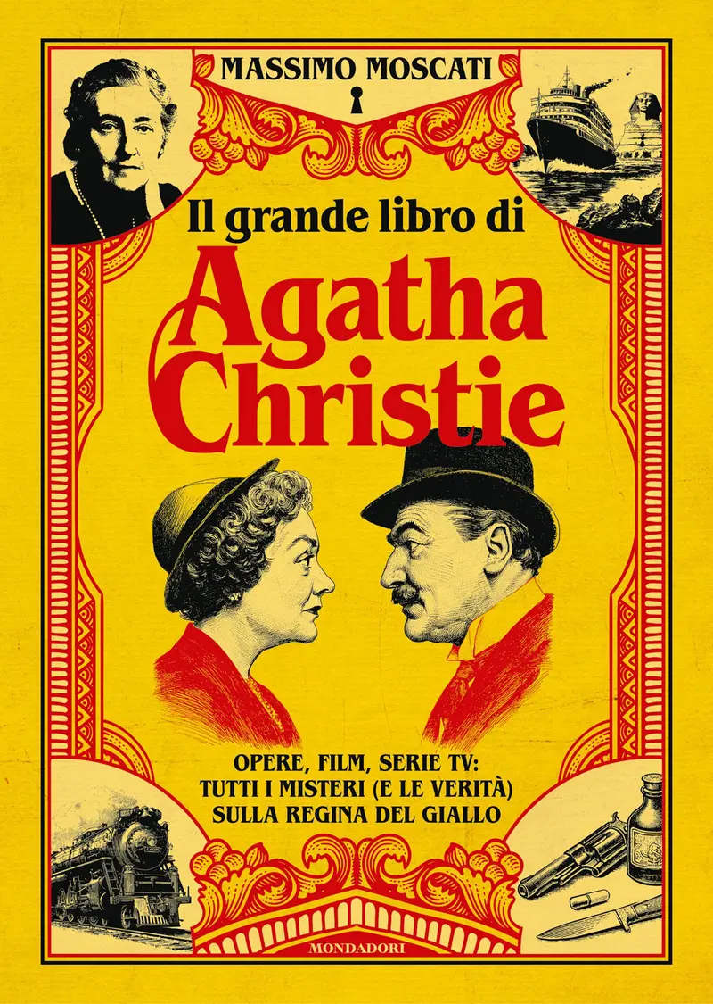 Il grande libro di Agatha Christie. Opere, film, serie tv