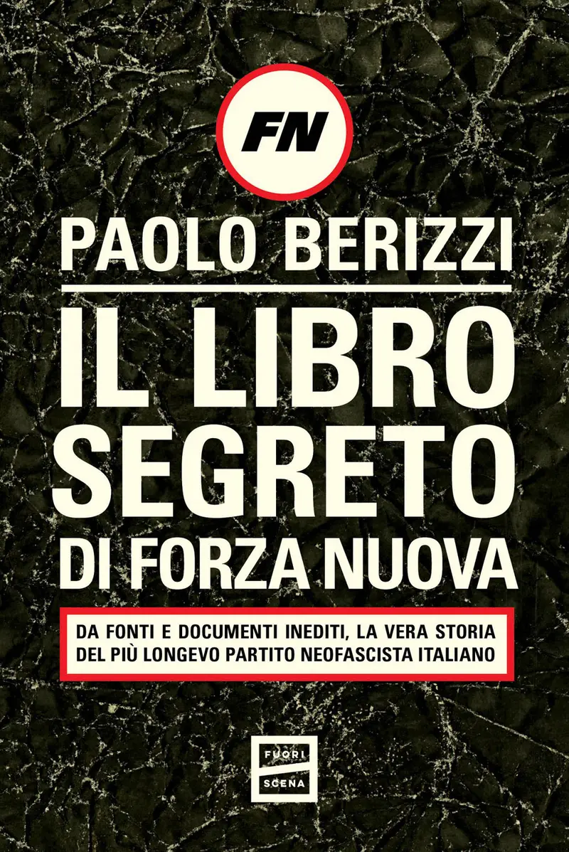 Il libro segreto di Forza Nuova