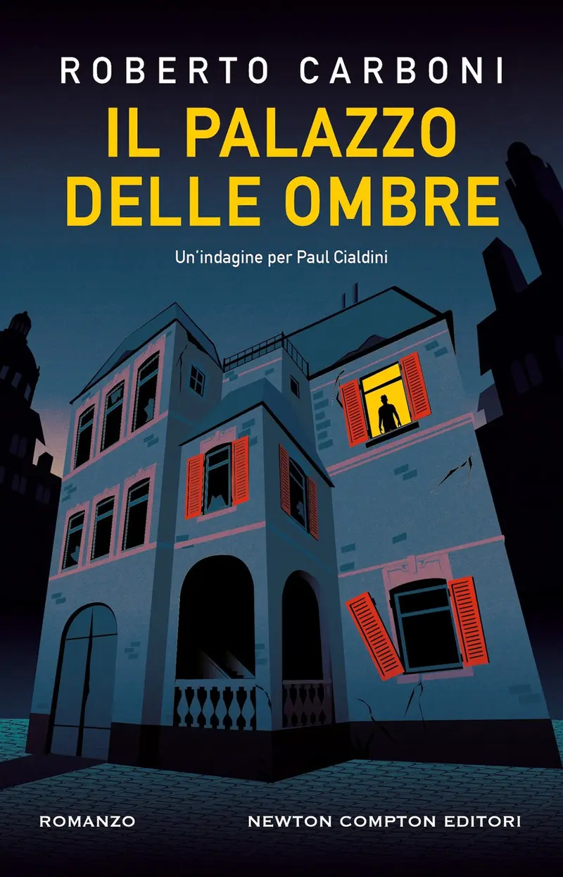 Il palazzo delle ombre. Un'indagine per Paul Cialdini
