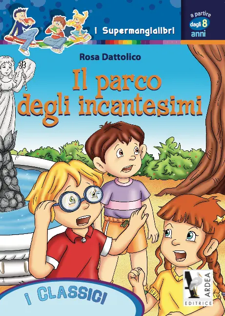 Il parco degli incantesimi