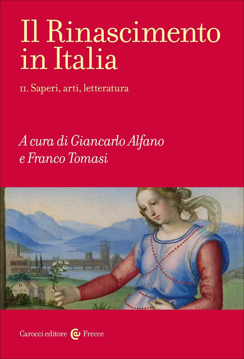 Il Rinascimento in Italia. Vol. 2