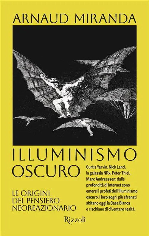 Illuminismo oscuro. Le origini del pensiero neoreazionario