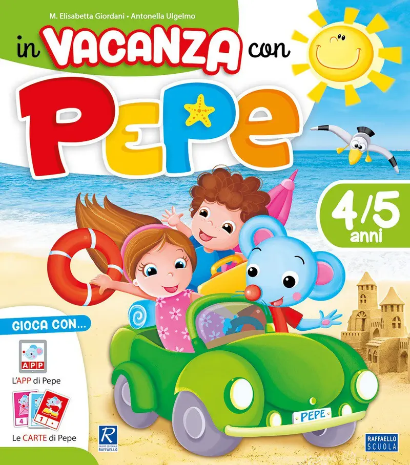In vacanza con Pepe – 4/5 anni