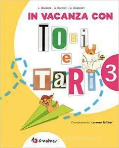 In vacanza con Tobi e Tari 3