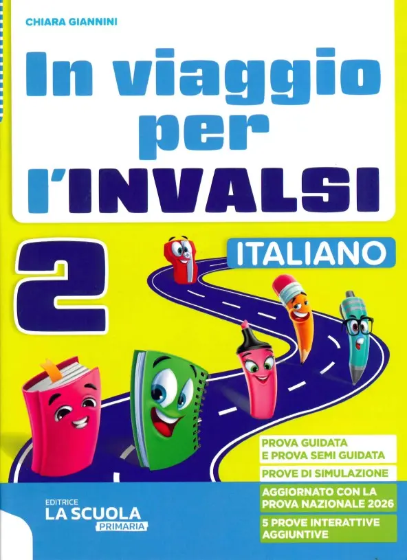 In viaggio per l'INVALSI - Italiano + Matematica 2