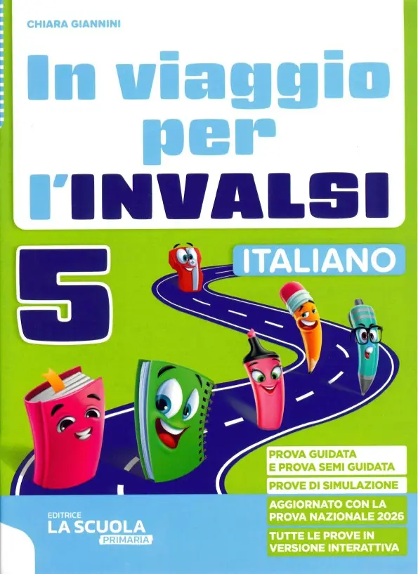 In viaggio per l'INVALSI - Italiano + Matematica 5