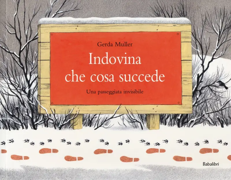 Indovina che cosa succede - Una passeggiata invisibile - Edizione economica
