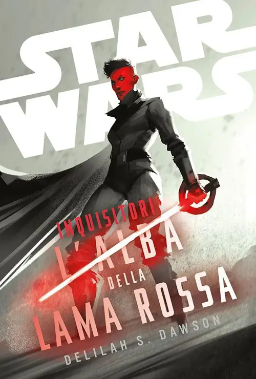 Inquisitori. L'alba della lama rossa. Star Wars