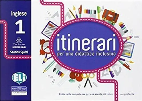 Itinerari per una didattica inclusiva. Inglese 1