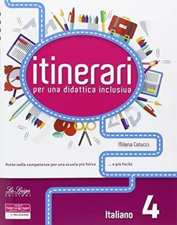 Itinerari per una didattica inclusiva. Italiano 4