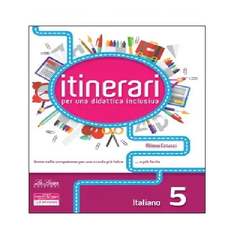 Itinerari per una didattica inclusiva. Italiano 5